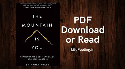 Why we do it, when we do it, and how to stop doing itfor good. . The mountain is you pdf